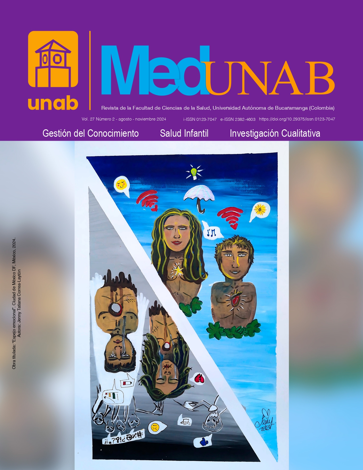 					Ver Vol. 27 Núm. 2 (2024): agosto - noviembre 2024: Gestión del Conocimiento; Salud Infantil; Investigación Cualitativa
				